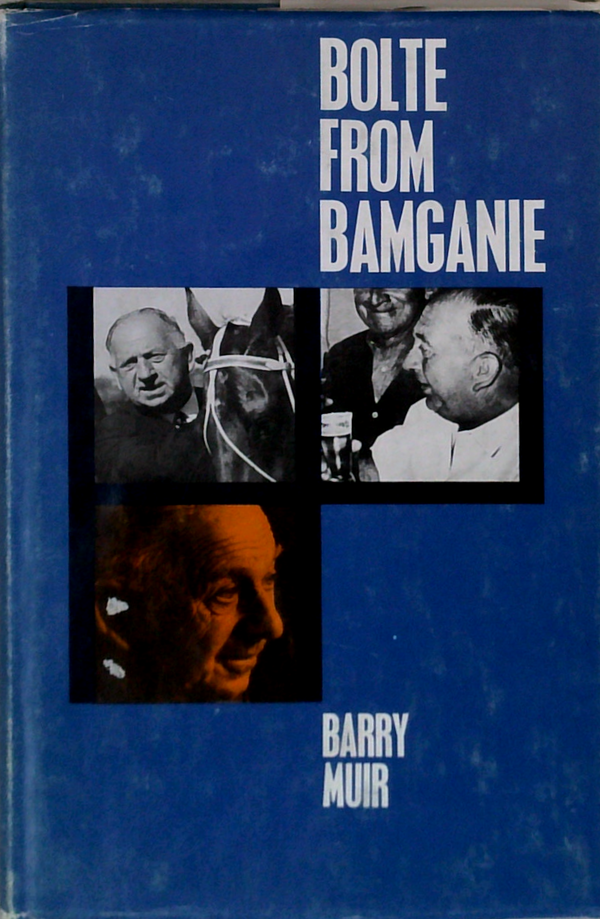 Bolte From Bamganie