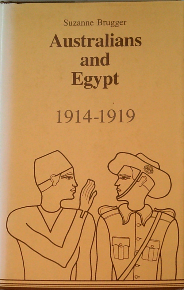 Australians And Egypt: 1914-1919
