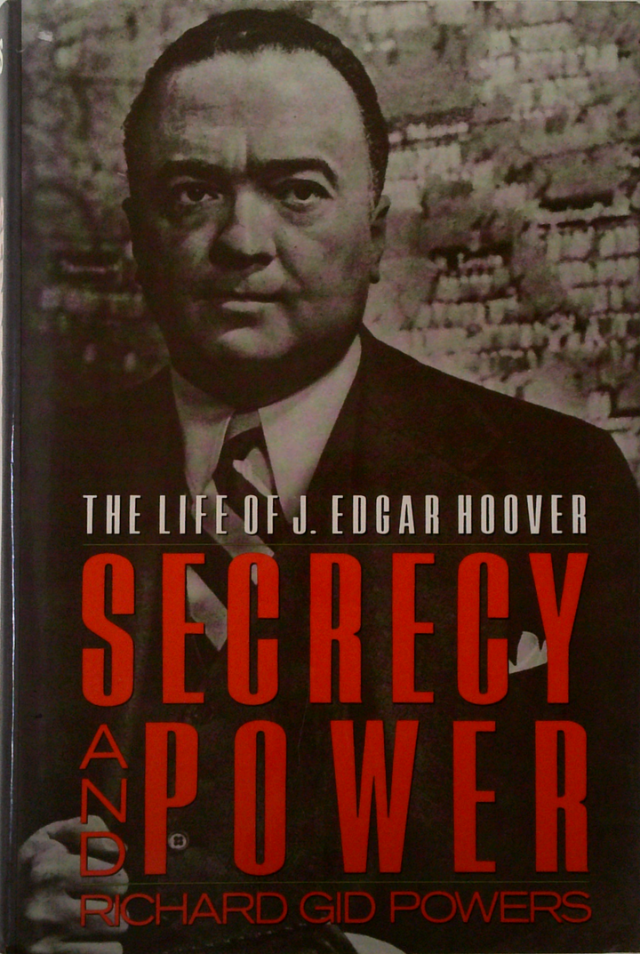 The Life Of J. Edgar Hoover: Secrecy And Power