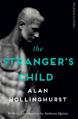 The Stranger's Child: Picador Classic