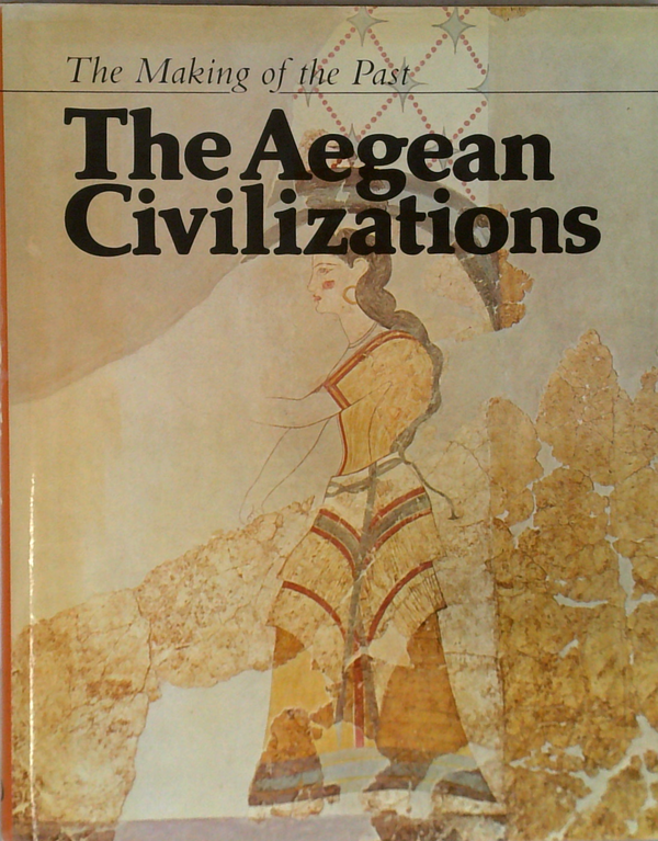 The Aegean Civilizations