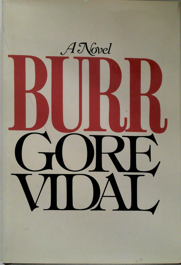 Burr: A Novel