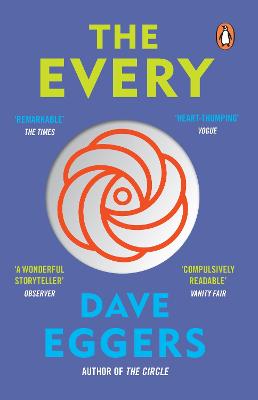 The Every: The electrifying follow up to Sunday Times bestseller The