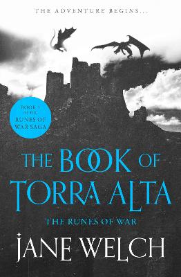 The Runes of War (Runes of War: The Book of Torra Alta, Book 1)