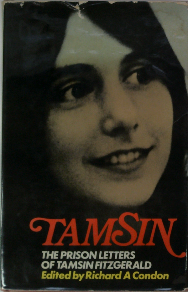 Tamsin: The Prison Letters Of Tamsin Fitzgerald