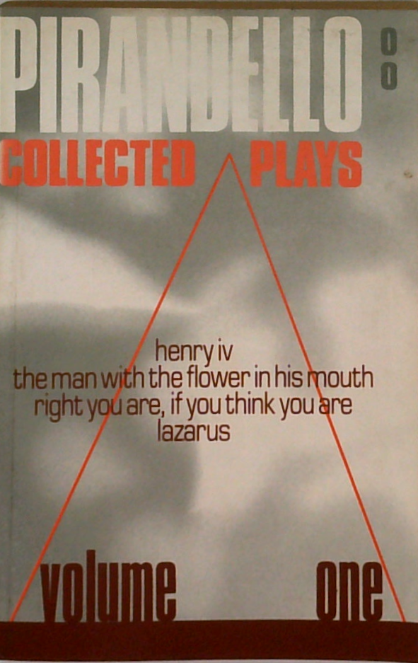 Pirandello Collected Plays