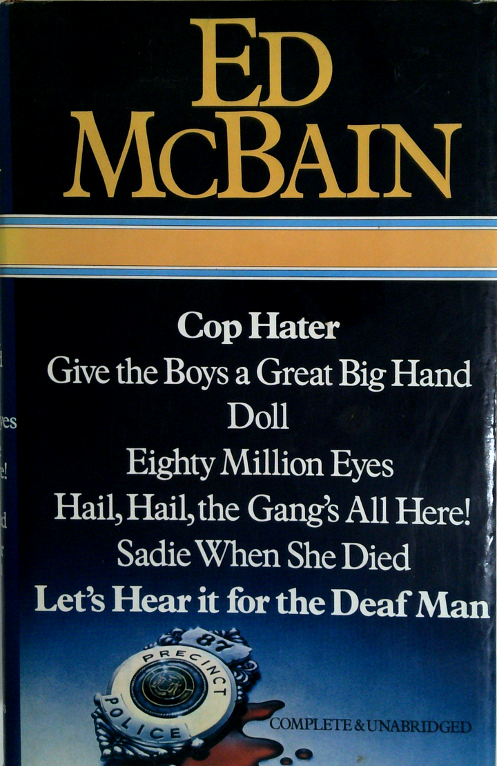 Cop Hater; Give The Boys A Great Big Hand; Doll; Eighty Million Eyes; Hail, Hail, The Gang's All Here!; Sadie When She Died; Let's Hear It For The Deaf Man