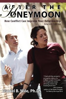 After the Honeymoon: How Conflict Can Improve Your
