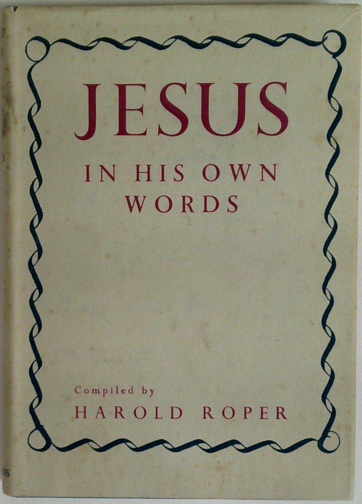 Jesus In His Own Words