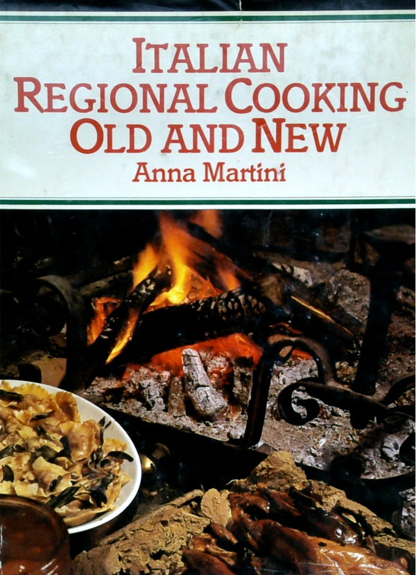 Italian Regional Cooking: Old And New