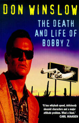 The Death and Life of Bobby Z