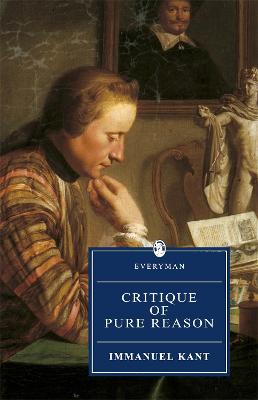 Critique Of Pure Reason: Kant : Critique Of Pure Reason