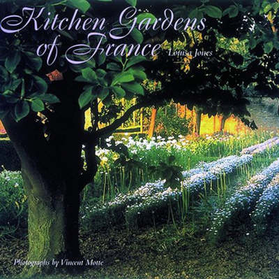 Kitchen Gardens of France