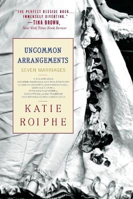 Uncommon Arrangements: Seven Marriages
