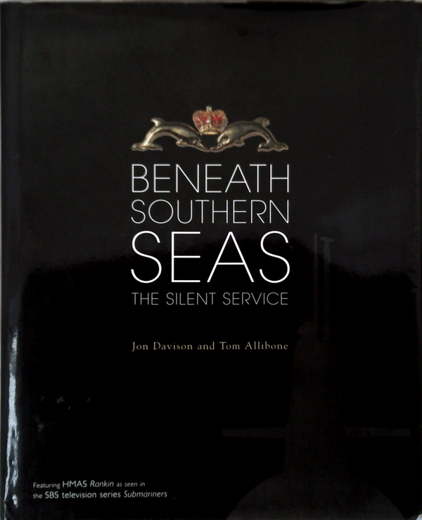 Beneath Southern Seas: The Silent Service