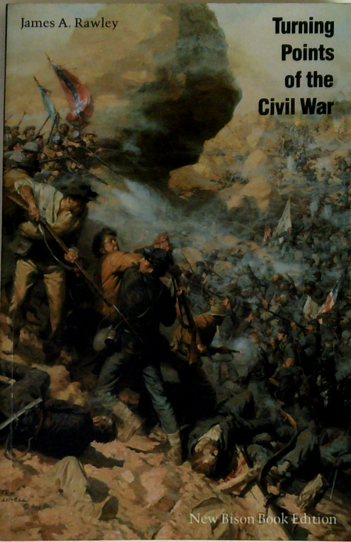 Turning Points Of The Civil War