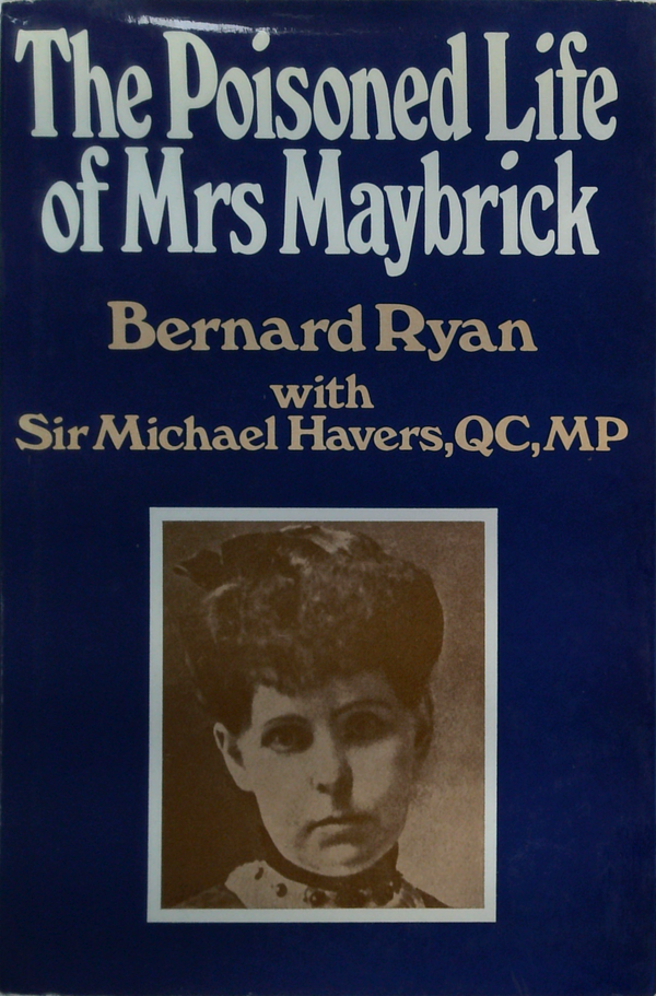 The Poisoned Life Of Mrs Maybrick