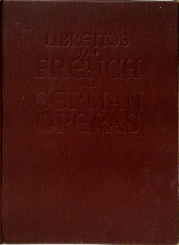 Librettos Of French And German Operas