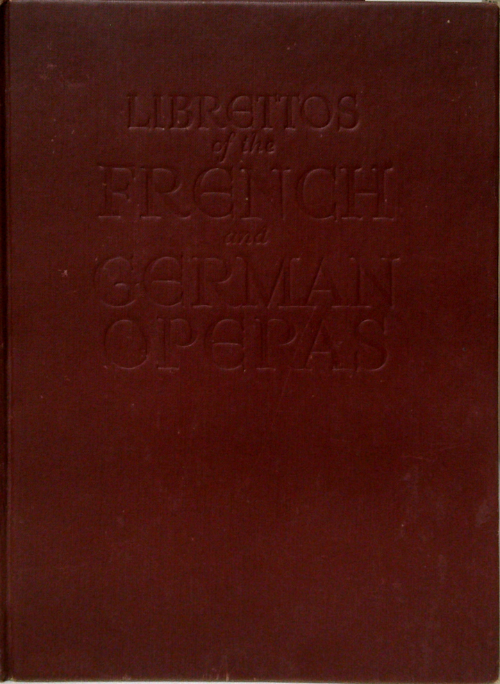 Librettos Of French And German Operas