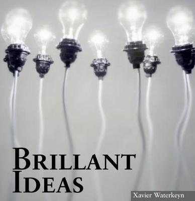 Brilliant Ideas: From the Wheel to the IPod