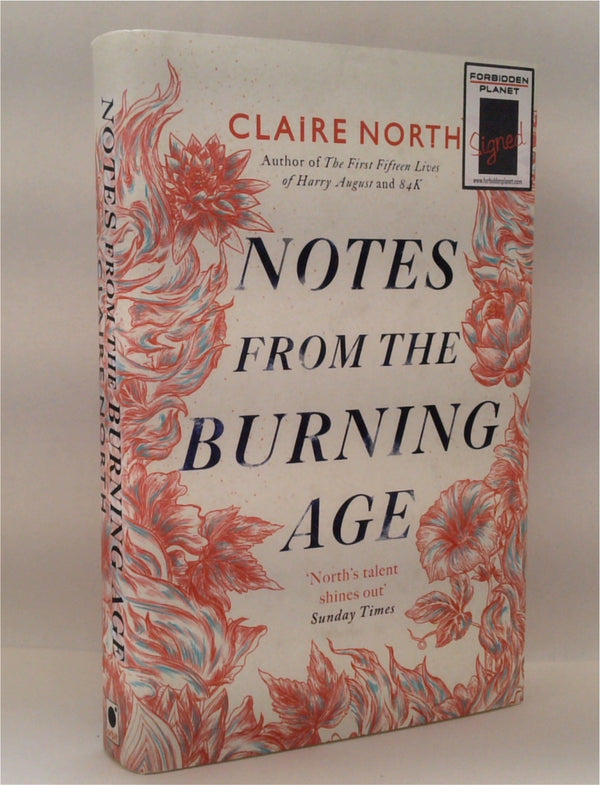 Notes from the Burning Age (SIGNED)