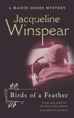 Birds of a Feather: A Maisie Dobbs Mystery