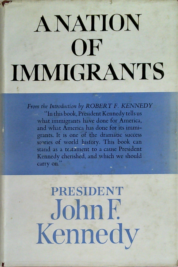 A Nation Of Immigrants