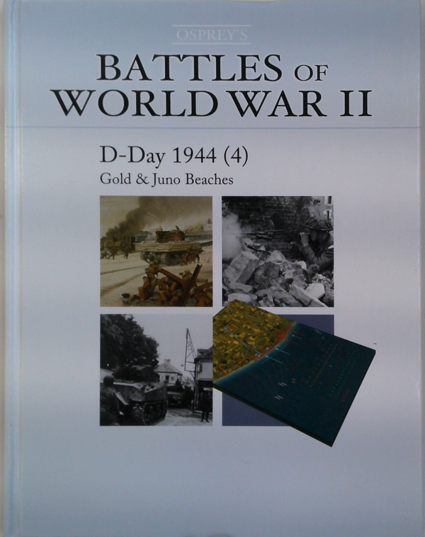 D-Day 1944 (4): Gold & Juno Beaches