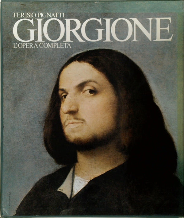 Giorgione. L'Opera completa