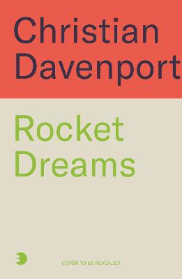 Rocket Dreams: Musk, Bezos, and the Inside Story of the New,