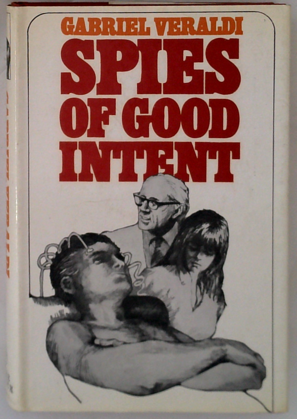 Spies Of Good Intent