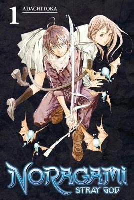 Noragami Volume 1: Stray God