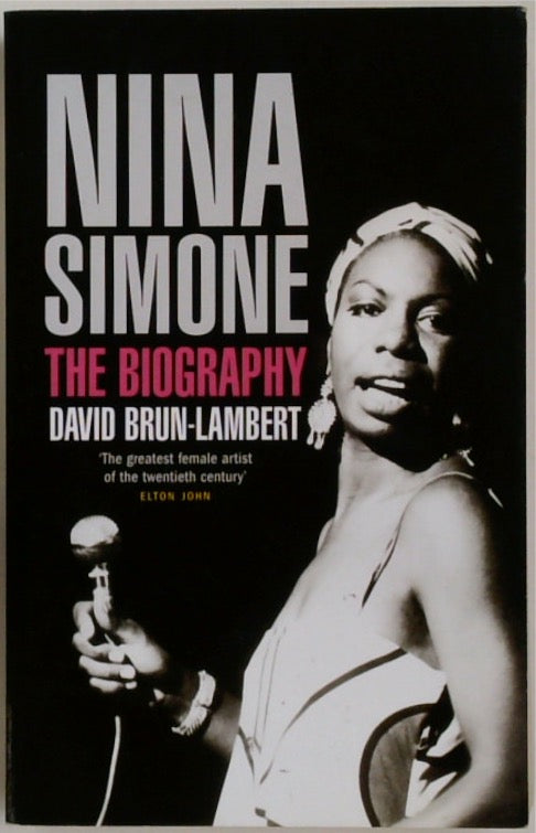 Nina Simone - The Biography