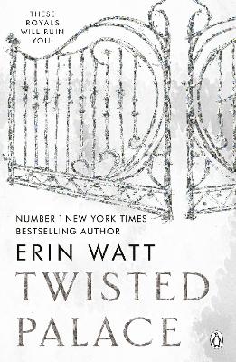 Twisted Palace: The sizzling third instalment in The Royals series by