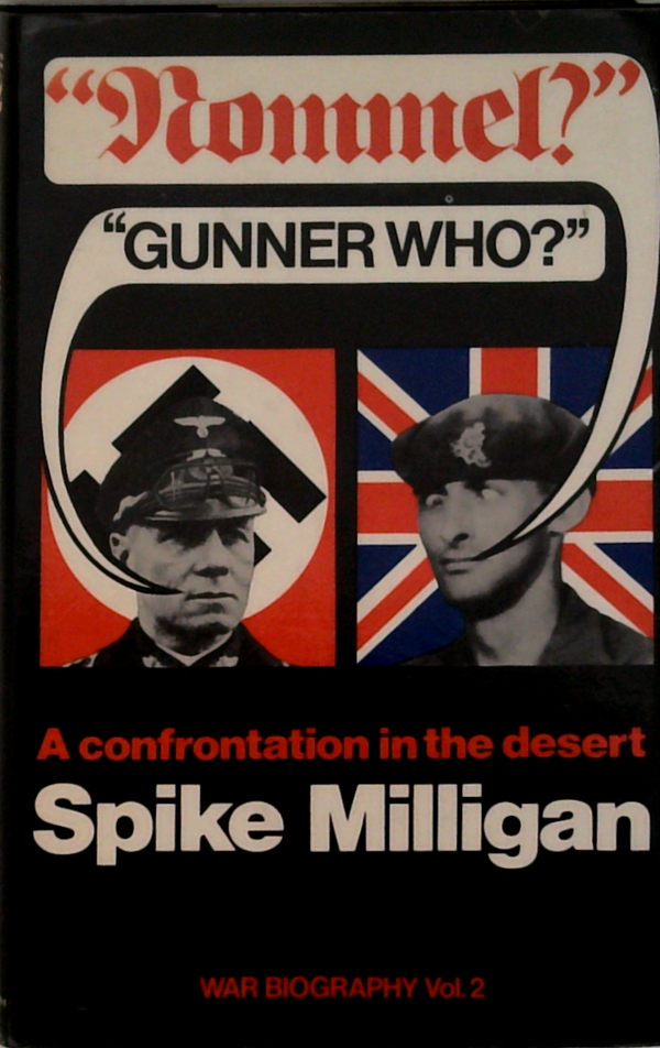 Rommel? Gunner Who?: A Confrontation In The Desert