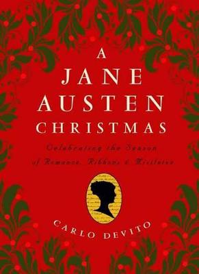 A Jane Austen Christmas: Celebrating the Season of Romance, Ribbons