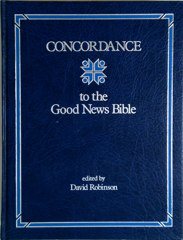Concordance To The Good News Bible