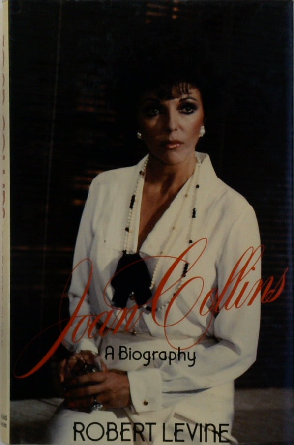 Joan Collins - A Biography