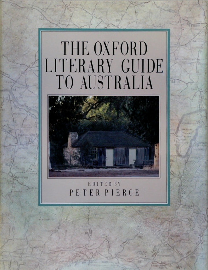 The Oxford Literary Guide to Australia