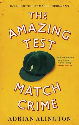 The Amazing Test Match Crime