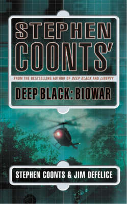 Stephen Coonts' Deep Black: Biowar