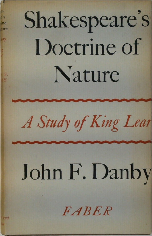 Shakespeare's Doctrine of Nature: A Study of King Lear