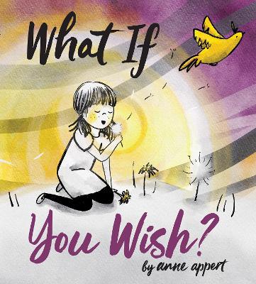 What If You Wish?