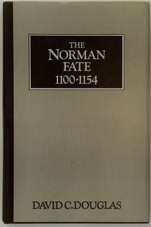 The Norman Fate 1100-1154