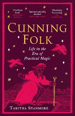 Cunning Folk: Life in the Era of Practical Magic