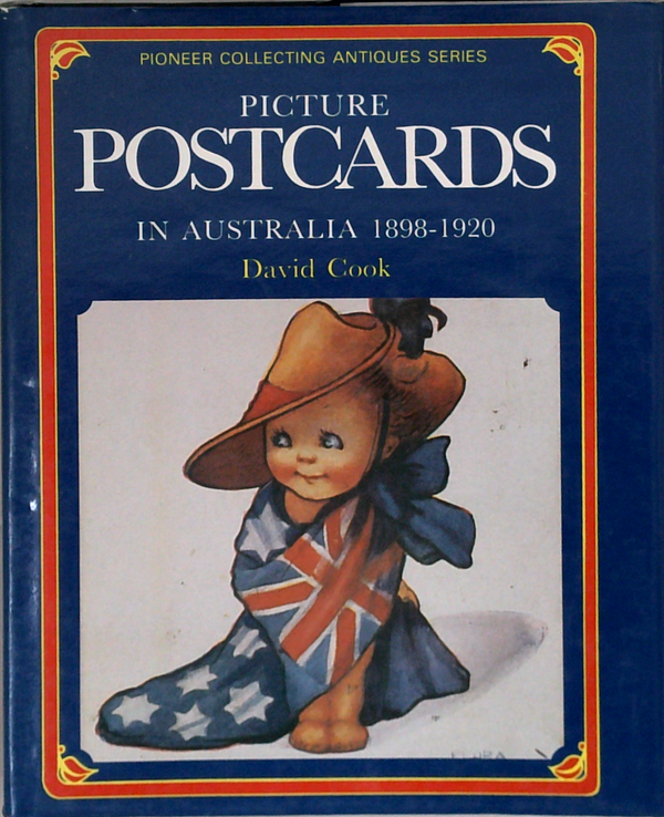 Picture Postcards In Australia 1898-1920