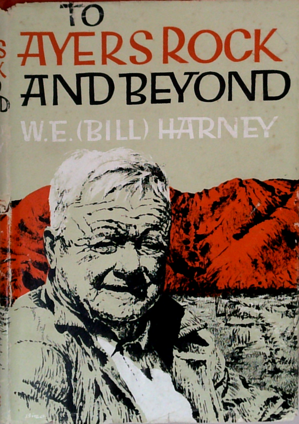 To Ayers Rock And Beyond