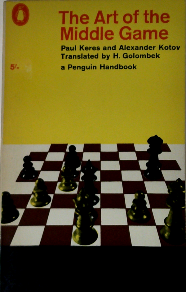 The Art Of The Middle Game