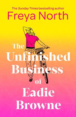 The Unfinished Business of Eadie Browne: the brand new and