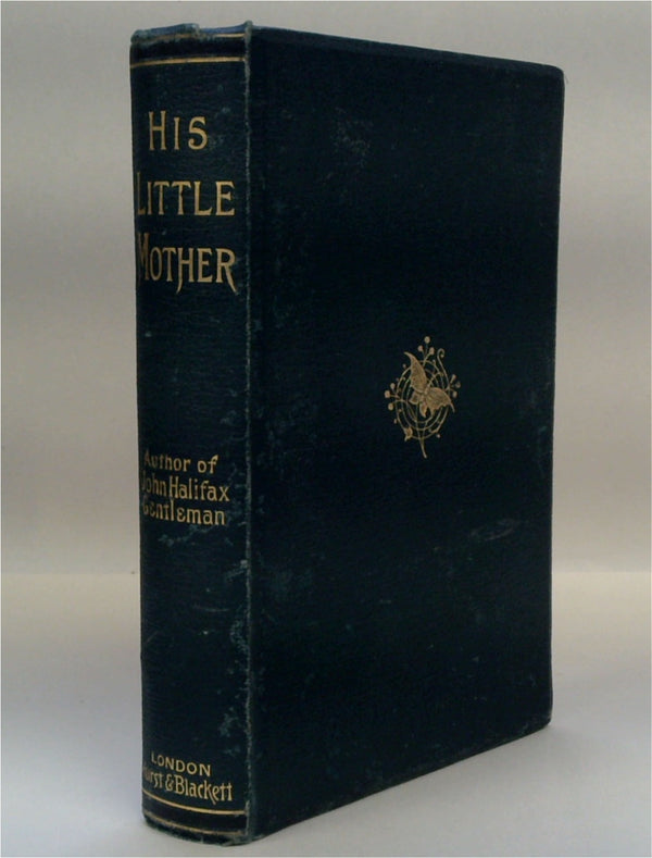 His Little Mother, and Other Tales and Sketches